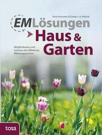 EM-Lösungen - Haus & Garten