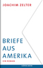 Briefe aus Amerika