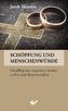 Schöpfung und Menschenwürde