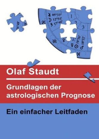 Grundlagen der astrologischen Prognose