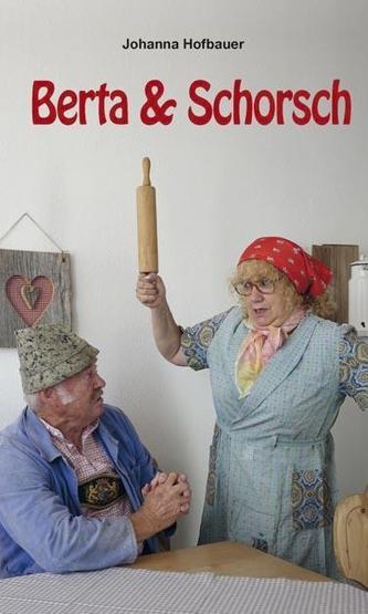 Berta & Schorsch