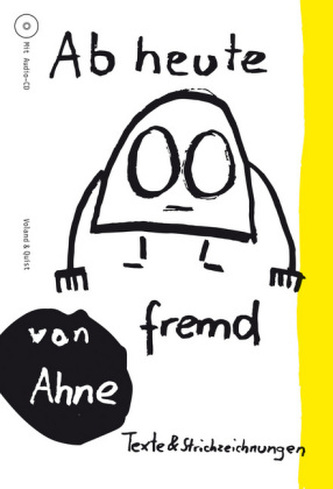 Ab heute fremd, m. Audio-CD