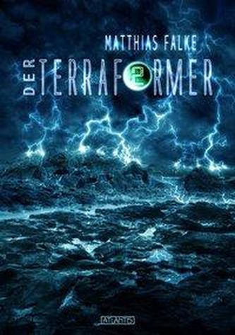 Der Terraformer. Bd.2