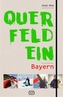 Querfeldein Bayern