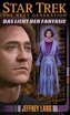 Star Trek, The Next Generation - Das Licht der Fantasie