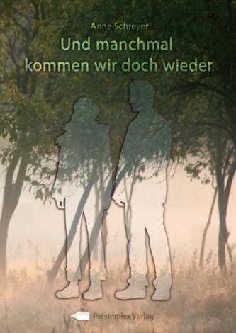 Und manchmal kommen wir doch wieder