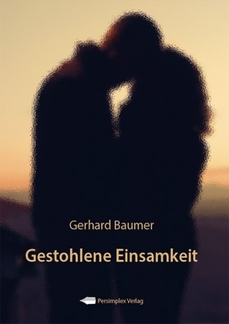 Gestohlene Einsamkeit