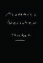 Matthias Weischer: Thicket