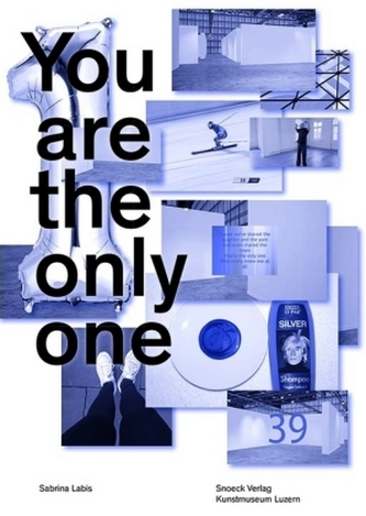 Sabrina Labis: You are the only one