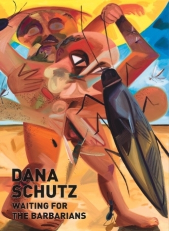 Dana Schutz: Waiting for the Barbarians