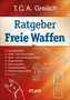 Ratgeber Freie Waffen