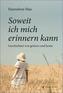 Soweit ich mich erinnern kann