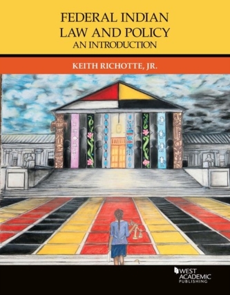 Federal Indian Law and Policy