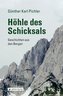 Die Höhle des Schicksals
