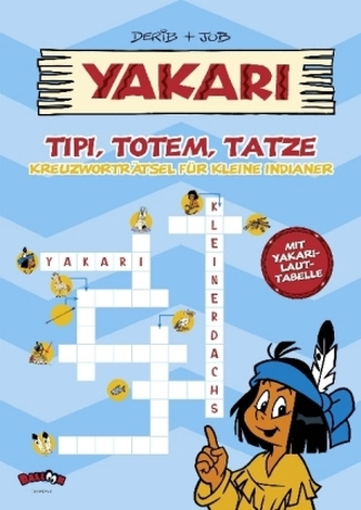 Yakari - Tipi, Totem, Tatze