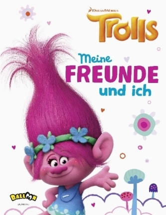 Trolls - Meine Freunde und ich