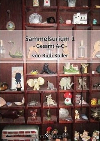 Sammelsurium - Gesamt A-C