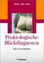 Proktologische Blickdiagnosen