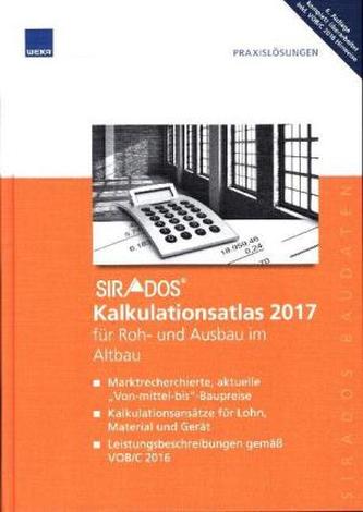 sirAdos Kalkulationsatlas 2017 für Roh- und Ausbau im Altbau