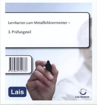 Lernkarten zum Metallbildnermeister - 3. Prüfungsteil