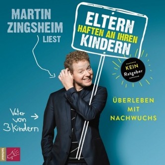 Eltern haften an ihren Kindern, 3 Audio-CDs