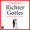Richter Gottes, 3 Audio-CDs