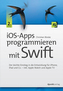 iOS-Apps programmieren mit Swift
