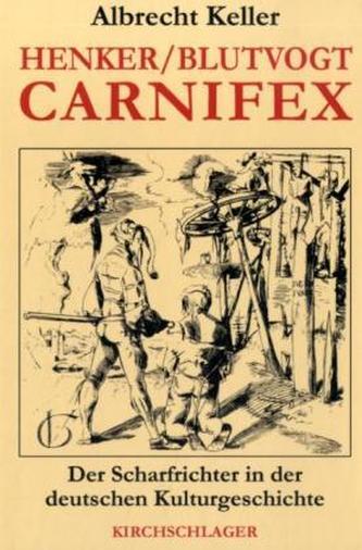 Henker / Blutvogt / Carnifex