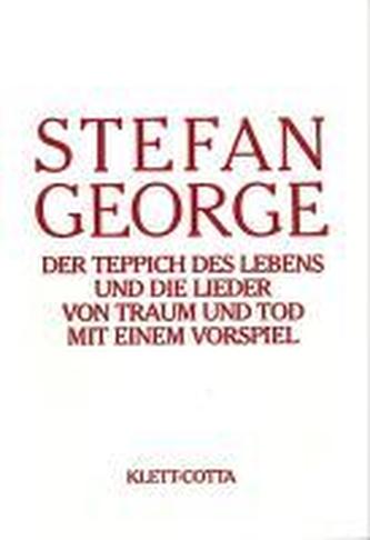 Der Teppich des Lebens und die Lieder vom Traum und Tod