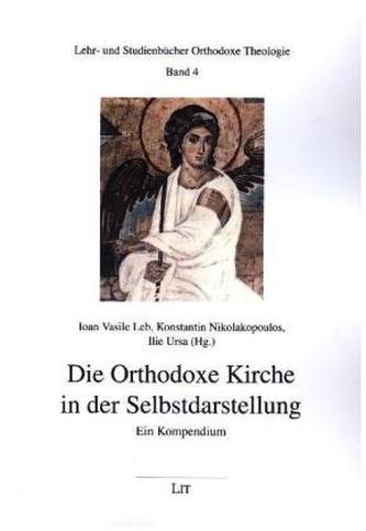 Die Orthodoxe Kirche in der Selbstdarstellung