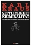 Sittlichkeit und Kriminalität
