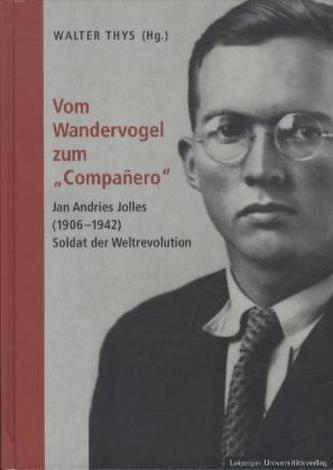 Vom Wandervogel zum 'Compañero'