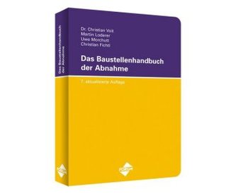 Das Baustellenhandbuch der Abnahme