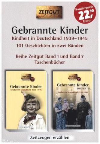 Gebrannte Kinder, Kindheit in Deutschland 1939-1945, 2 Bde.