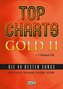 Top Charts Gold, m. 2 Audio-CDs + Midifiles, USB-Stick. Bd.11
