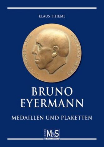 Bruno Eyermann - Medaillen und Plaketten