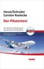 Der Pilotentest, m. CD-ROM