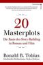 20 Masterplots - Die Basis des Story-Building in Roman und Film