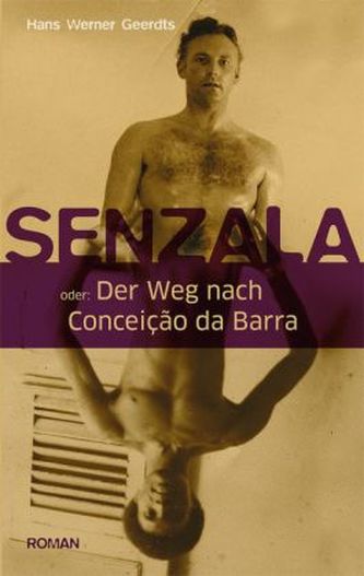 Senzala oder Der Weg nach Conceicao da Barra