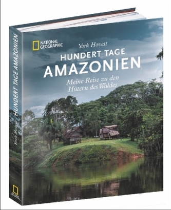 Hundert Tage Amazonien