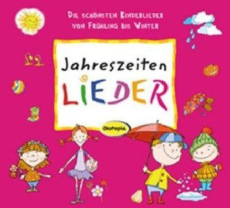 Jahreszeiten-LIEDER, 1 Audio-CD