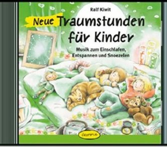 Neue Traumstunden für Kinder, Audio-CD