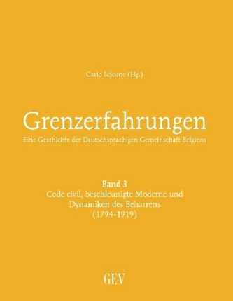 Code civil, beschleunigte Moderne und Dynamiken des Beharrens (1794-1919)