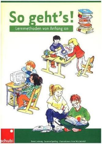 So geht's! Lernmethoden von Anfang an
