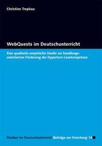 WebQuests im Deutschunterricht