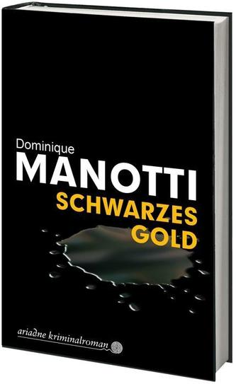 Schwarzes Gold