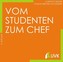 Vom Studenten zum Chef