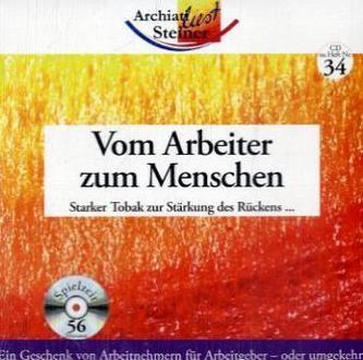 Vom Arbeiter zum Menschen, 1 Audio-CD