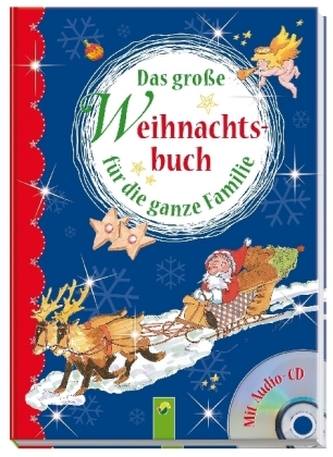 Das große Weihnachtsbuch für die ganze Familie, m. Audio-CD