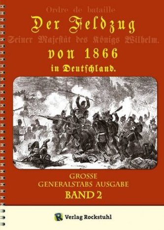 Der Feldzug von 1866 in Deutschland. Bd.2